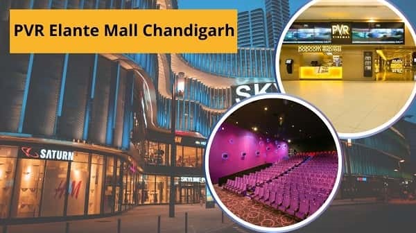 PVR Elante Mall Chandigarh
