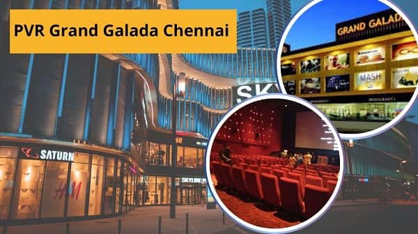PVR Grand Galada Chennai