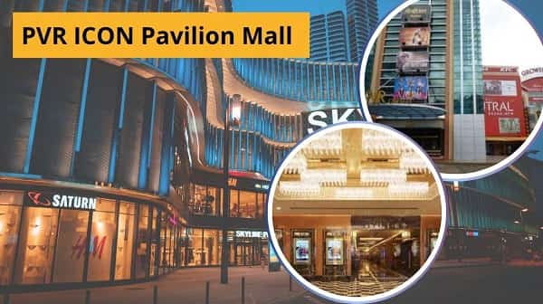 PVR ICON Pavilion Mall