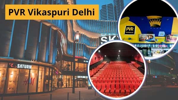 PVR Vikaspuri Delhi