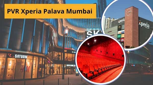 PVR Xperia Palava Mumbai