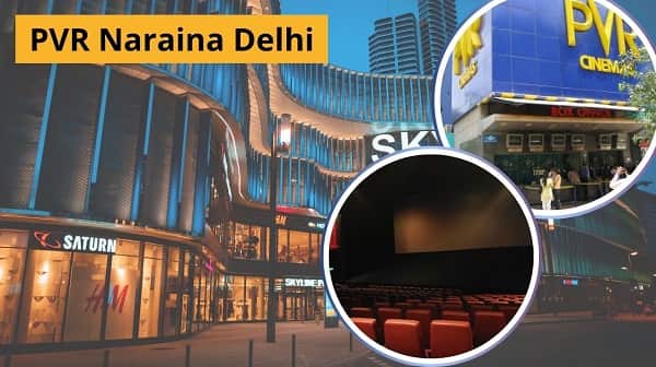PVR Naraina Delhi